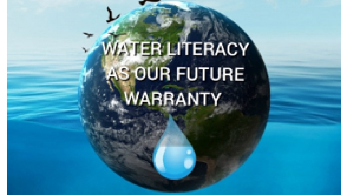 WATER LITERACY AS OUR FUTURE WARRANTY
